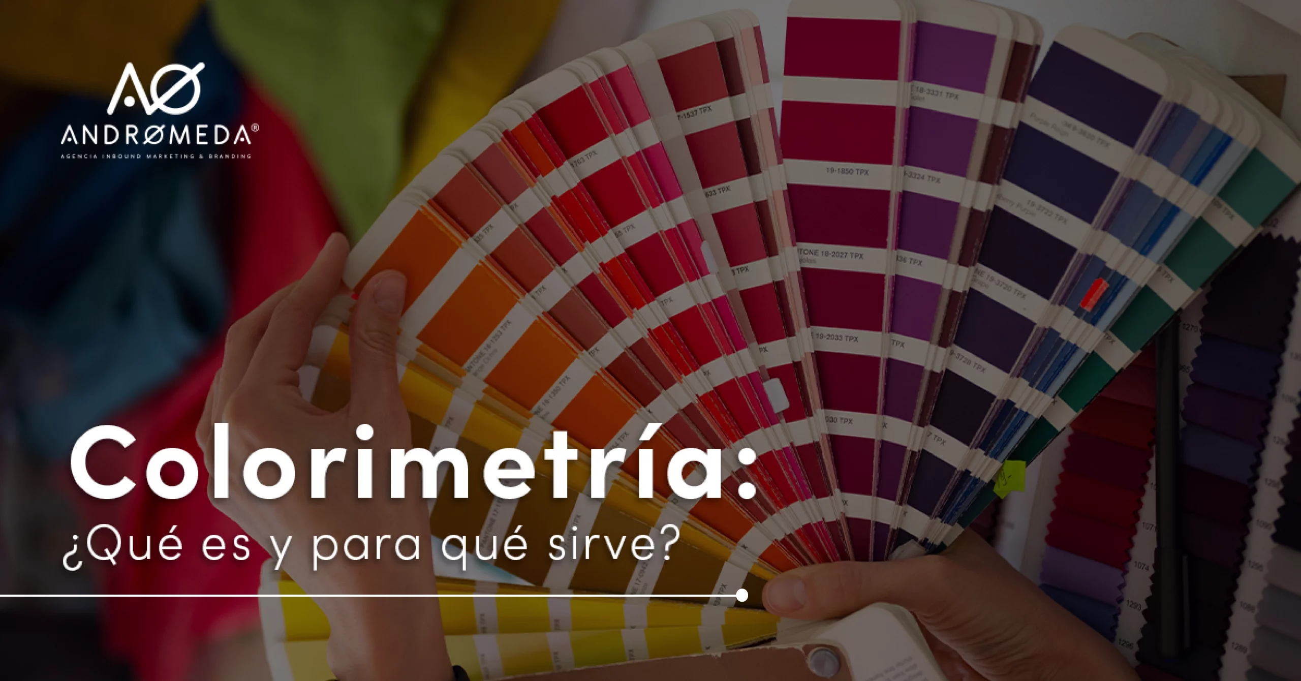 Colorimetría ¿Qué es y para qué sirve? Mision Andromeda